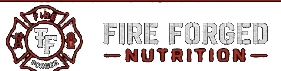 Fire Forged Nutrition